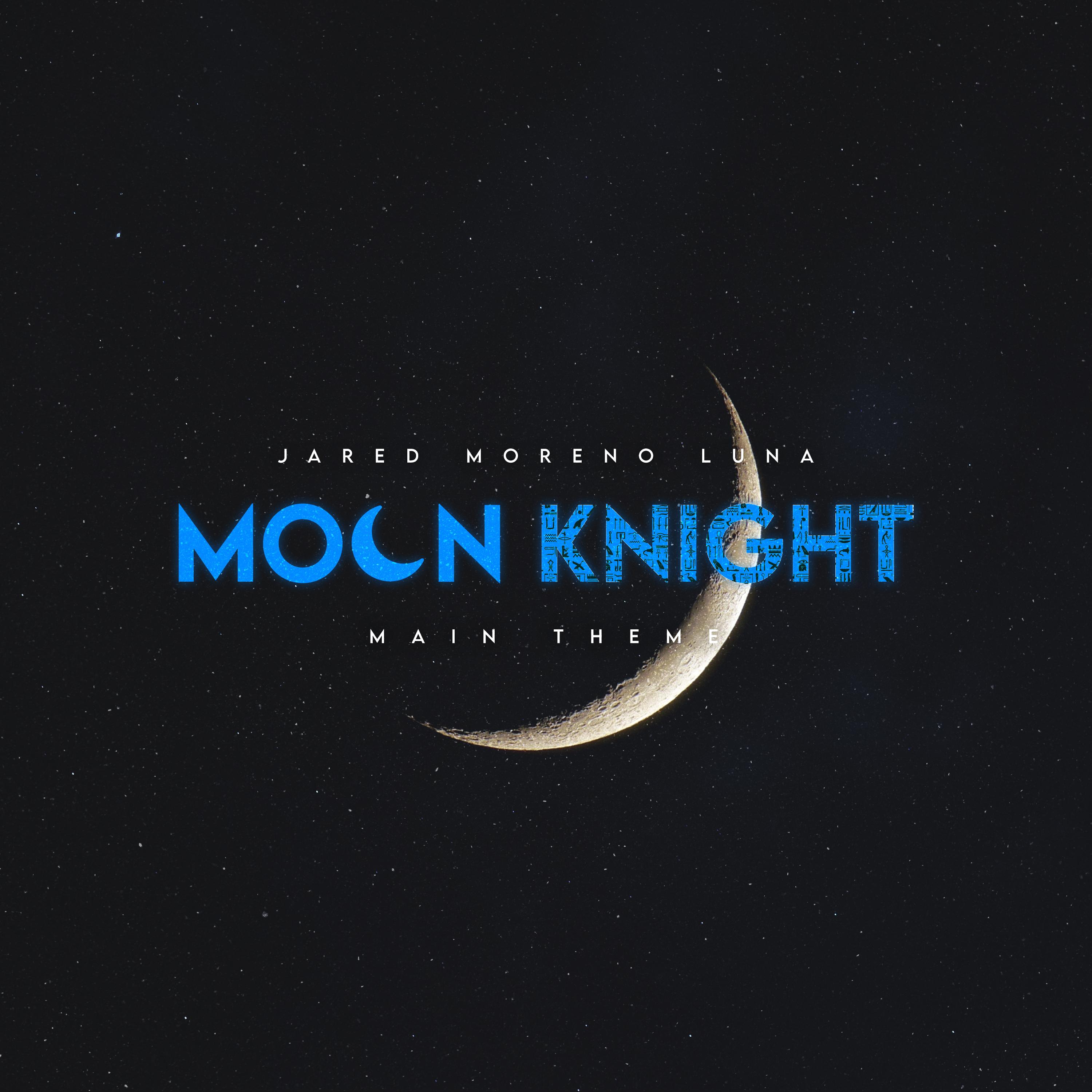 Moon Knight - Main Theme