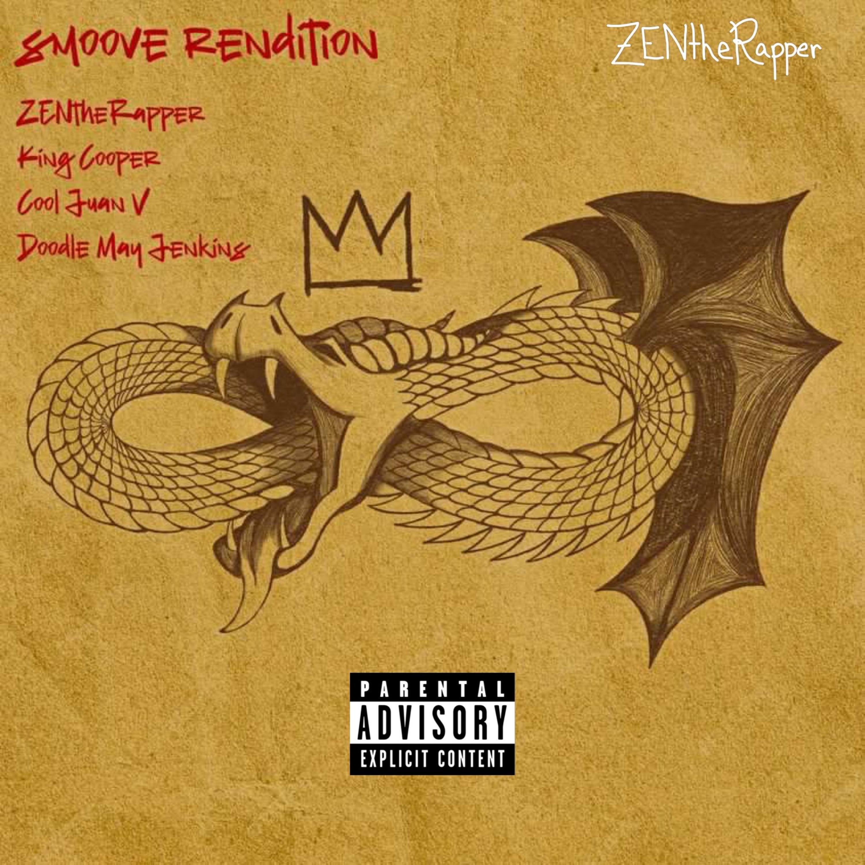 Smoove Rendition (feat. King Cooper)