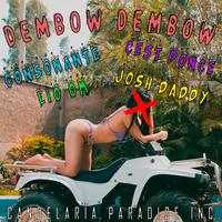 Dembow Dembow (feat. C'est Ponce, Consonante & Josh Daddy)