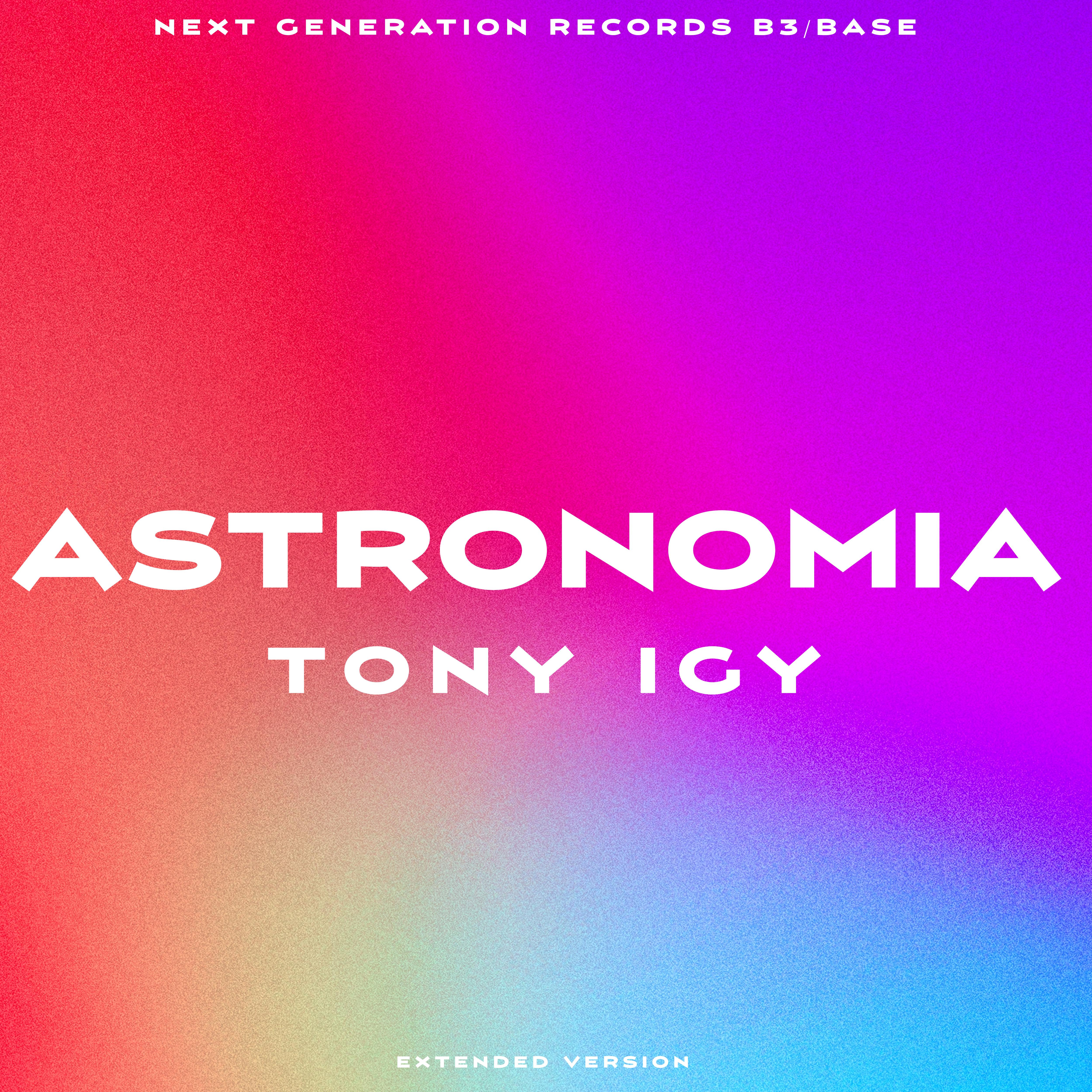 Astronomia (Extended Mix)