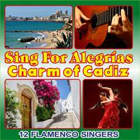 Charm of Cadiz - Sing for Alegrías