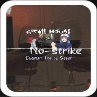 No strike (feat. Seter)