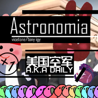 Astronomia(美國空軍 a.k.a Daily Mix)