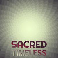 Sacred Timeless