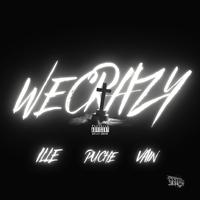 WE CRAZY RMX (feat. ILLE, PUCHE & VAIN)