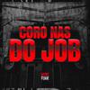 Dj VN Maestro - Coro nas do Job