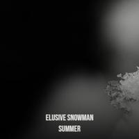 Elusive Snowman Summer