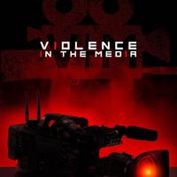 Violence In The Media
