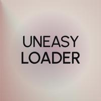 Uneasy Loader