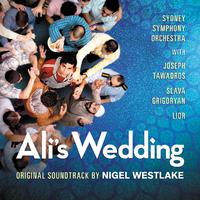 Ali’s Wedding (Original Motion Picture Soundtrack)