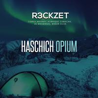 Haschich Opium