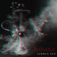 Sahara Summer Bar: Erotic Arabic Chill Out Music