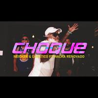 CHOQUE (feat. Wacka Renovado)