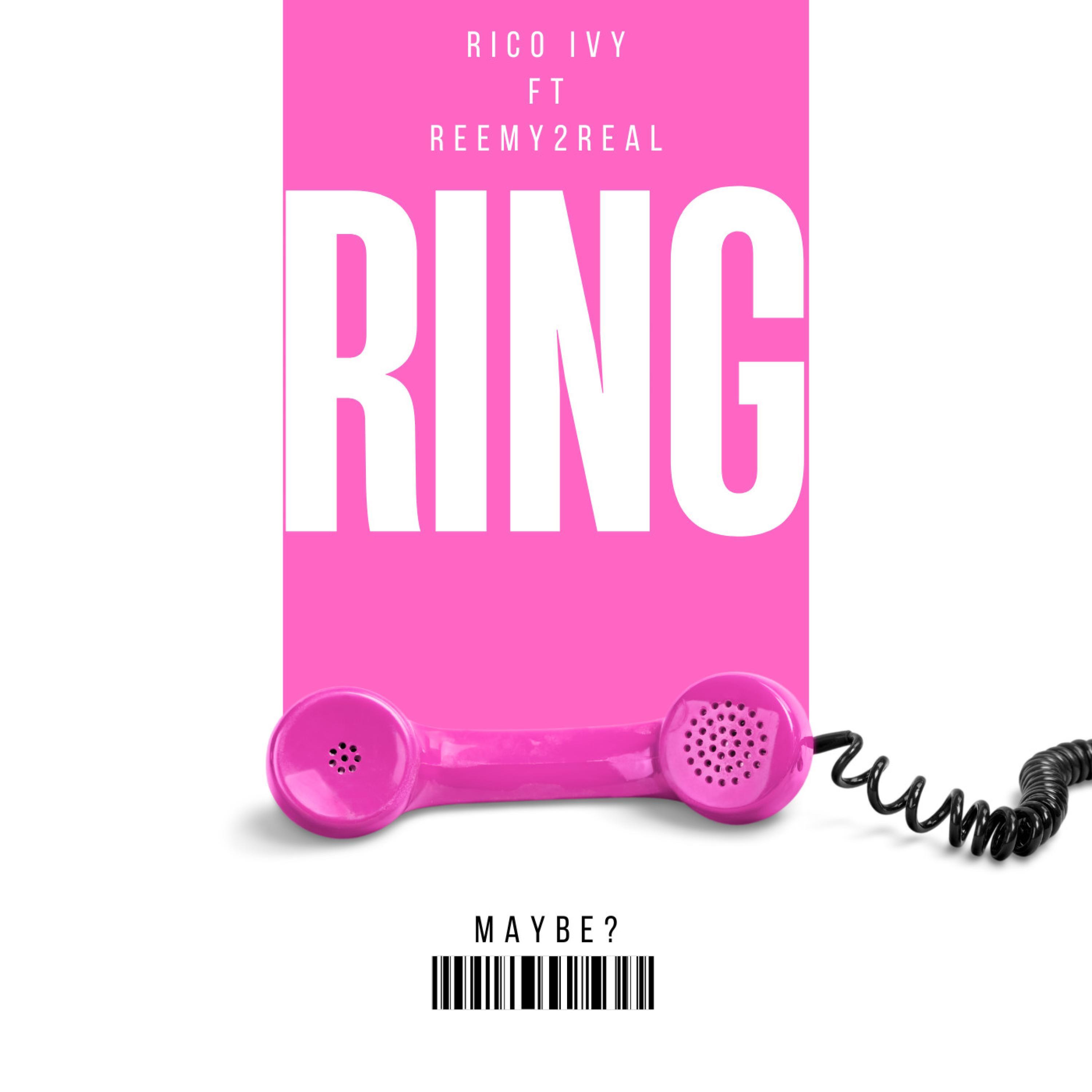 RiNG (feat. Reemy2Real)