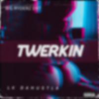 Twerkin