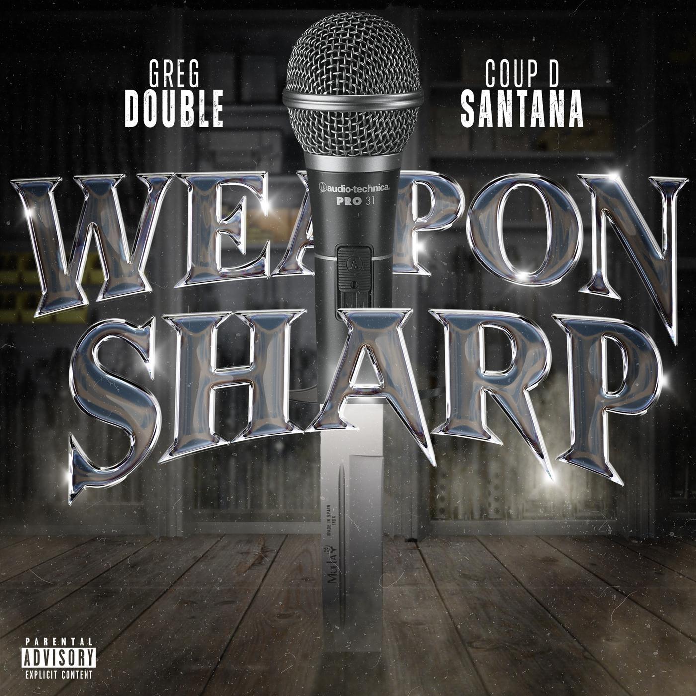 Weapon Sharp (feat. Coup D Santana)