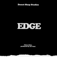 Edge (feat. Chris Allen & Da'Vinci)
