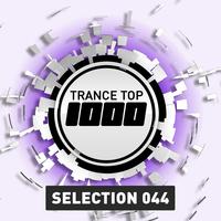 Trance Top 1000 Selection, Vol. 44