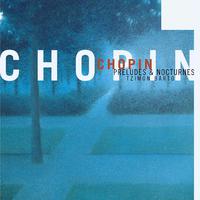 Chopin: Preludes & Nocturnes