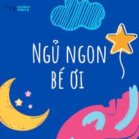 Ngủ Ngon Bé Ơi