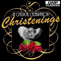 A Classical Celebration: Christenings