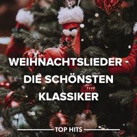 Weihnachtslieder - Die schönsten Klassiker