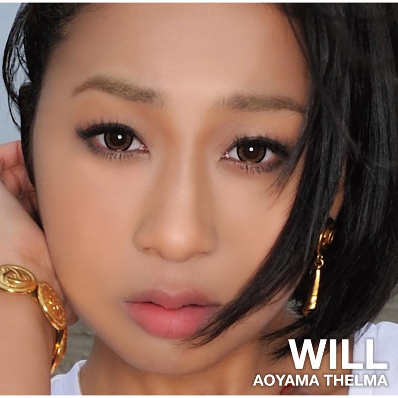 青山黛玛 ·《WILL》