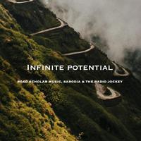 Infinite Potential (feat. Sarodia & The Radio Jockey)