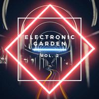 Electronic Garden vol. 2