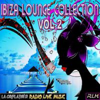 Ibiza Lounge Collection, Vol. 2