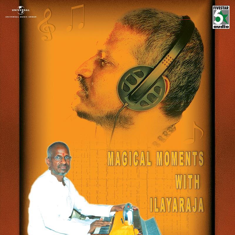 Naan Kaanum (From "Kaasi")_Ilaiyaraaja_Magical Moments With Ilayaraja | 在线播放_Naan Kaanum (From "Kaasi")歌词_Naan Kaanum (From "Kaasi")下载 | 网易云音乐