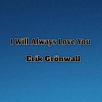 I Will Always Love You