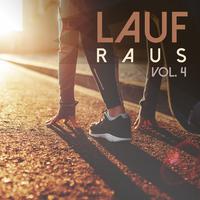 Lauf Raus, Vol. 4