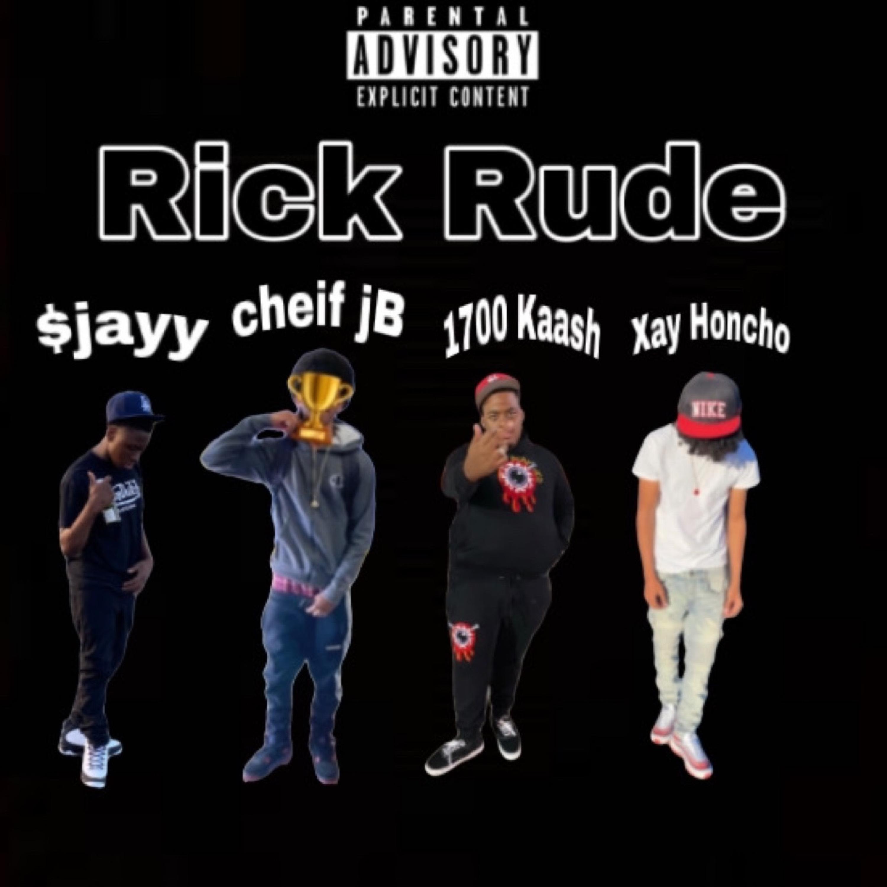 Rick Rude (feat. $jayy, 1700 Kaash & cheif jB) (Remix)