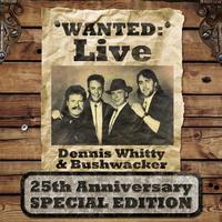 Wanted: Live (25th Anniversary Special Edition)