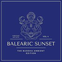 Balearic Sunset (The Buddha Ambient Edition), Vol. 4