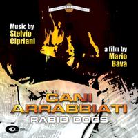 Cani arrabbiati (Original Motion Picture Soundtrack)