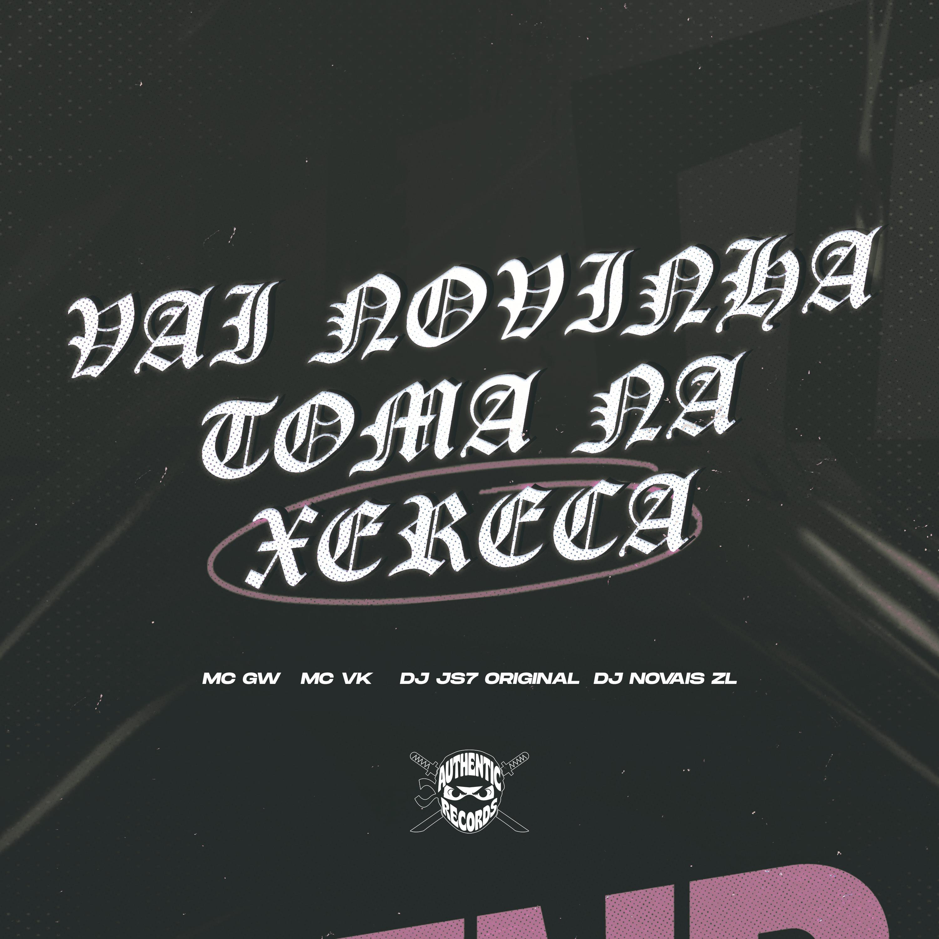 Vai Novinha Toma na Xereca