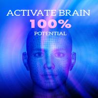 Activate Brain to 100% Potential - Deep Focus, Super Intelligence, Faster Thinking, Memory & Study Music