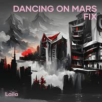 Dancing on mars fix