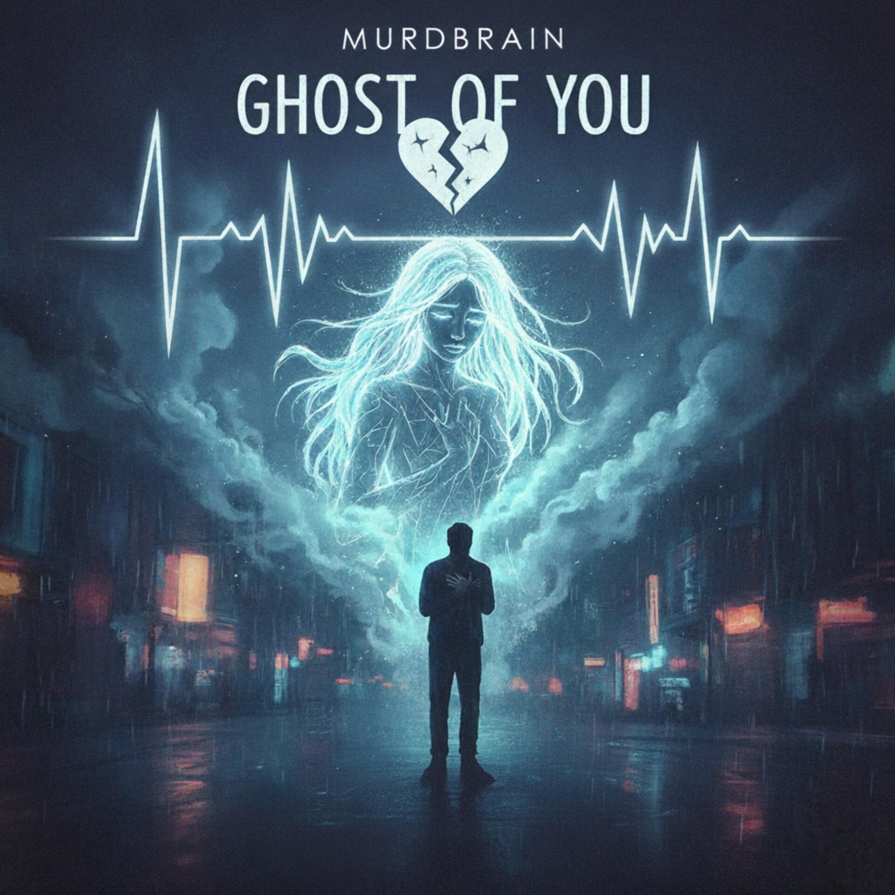 Ghost of You