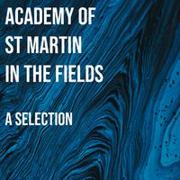 Academy of St Martin in the Fields - A Selection