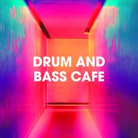 Drum and Bass Café