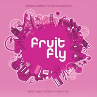 Fruit Fly (Original Motion Picture Soundtrack)