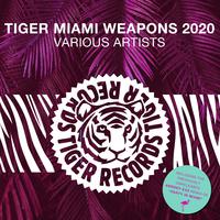 Tiger Miami Weapons 2020