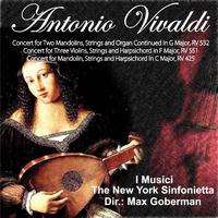 Antonio Vivaldi: Concert for Two Mandolins, Strings and Organ Continued in G Major, RV 532 - Concert for Three Violins, Strings and Harpsichord in F Major, RV 551 - Concert for Mandolin, Strings and Harpsichord in C Major, RV 425