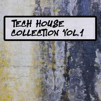 Tech House Collection Vol.1