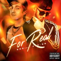 For Real (feat. Jay-Oh)