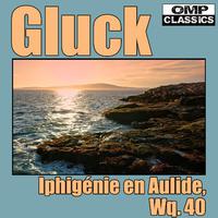 Gluck: Iphigénie en Aulide, Wq. 40