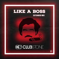 Like a Boss (Extended Mix)